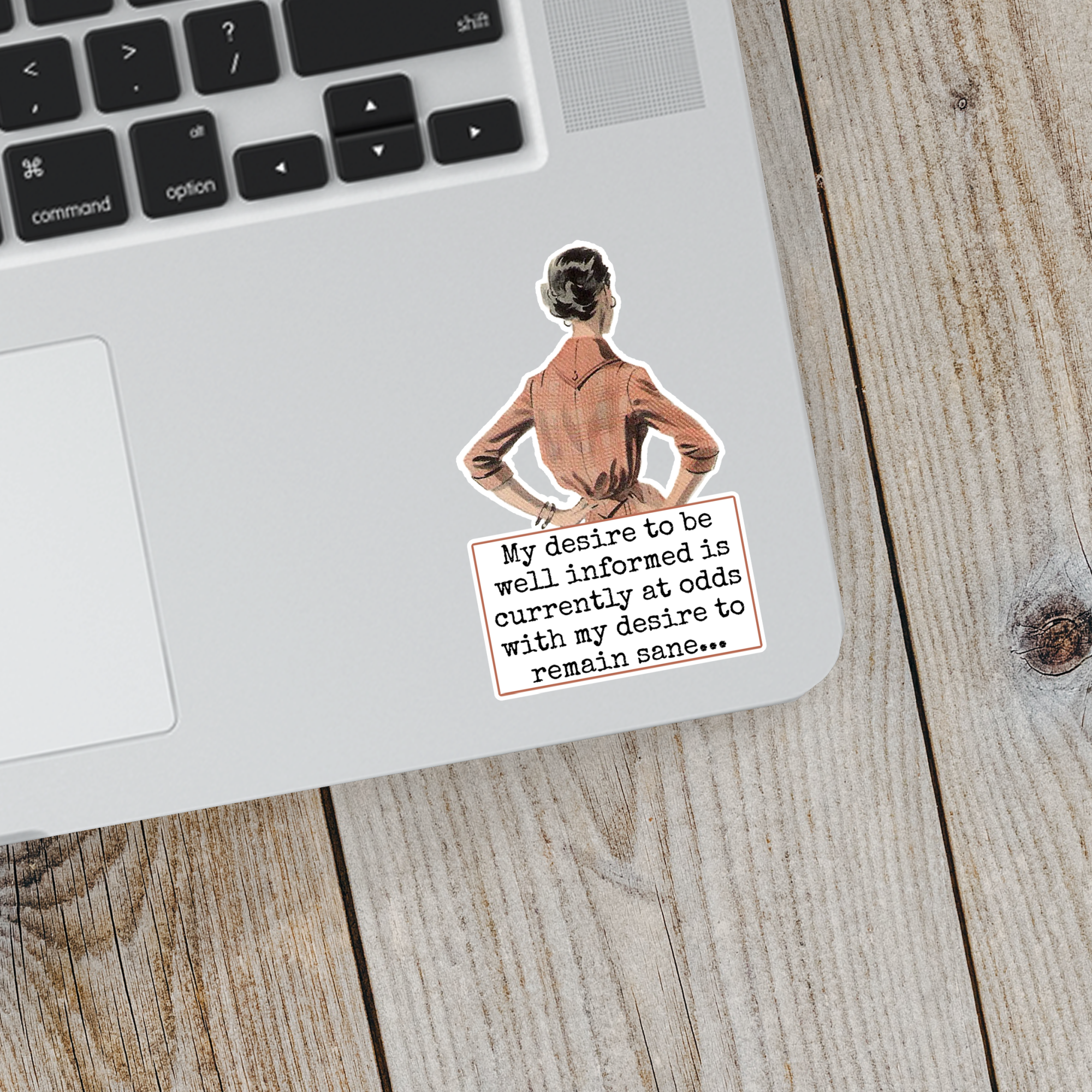 STICKER - My Desire To Be Well Informed Is Currently... - Out of the Blue