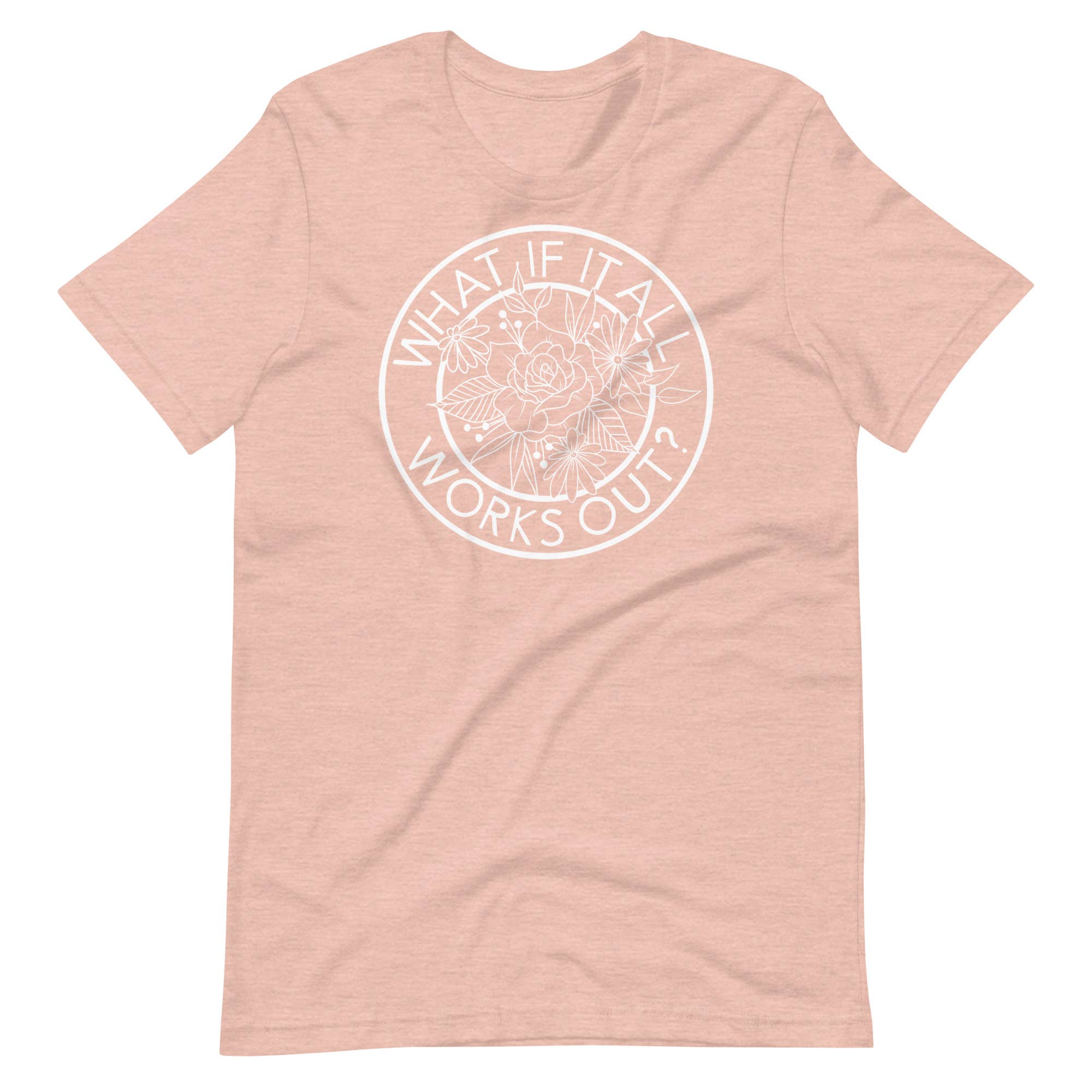 What if it All Works Out Tee