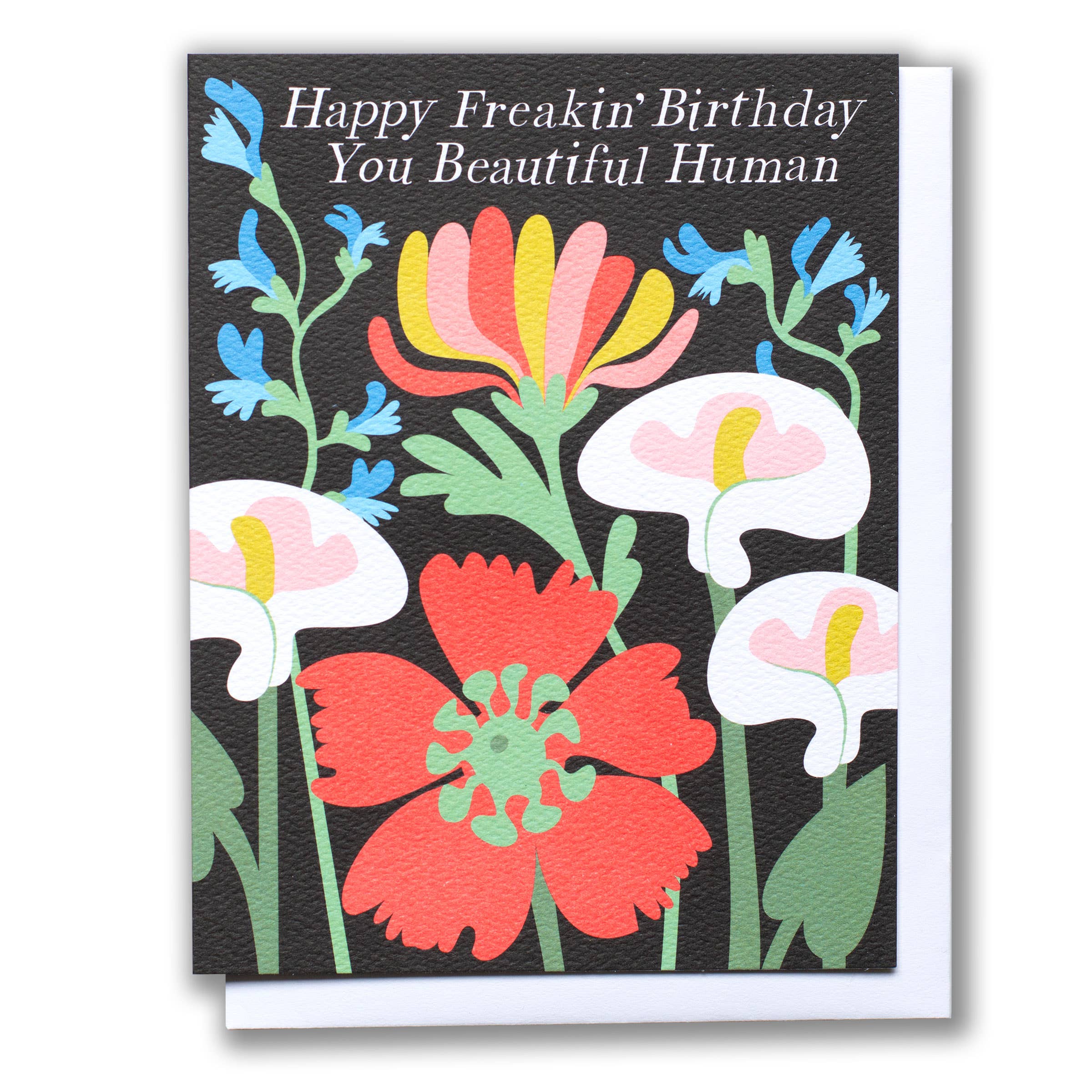 Beautiful Poppy Happy Freakin' Birthday Note Card - Out of the Blue