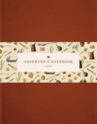 Observer’s Notebook: Home