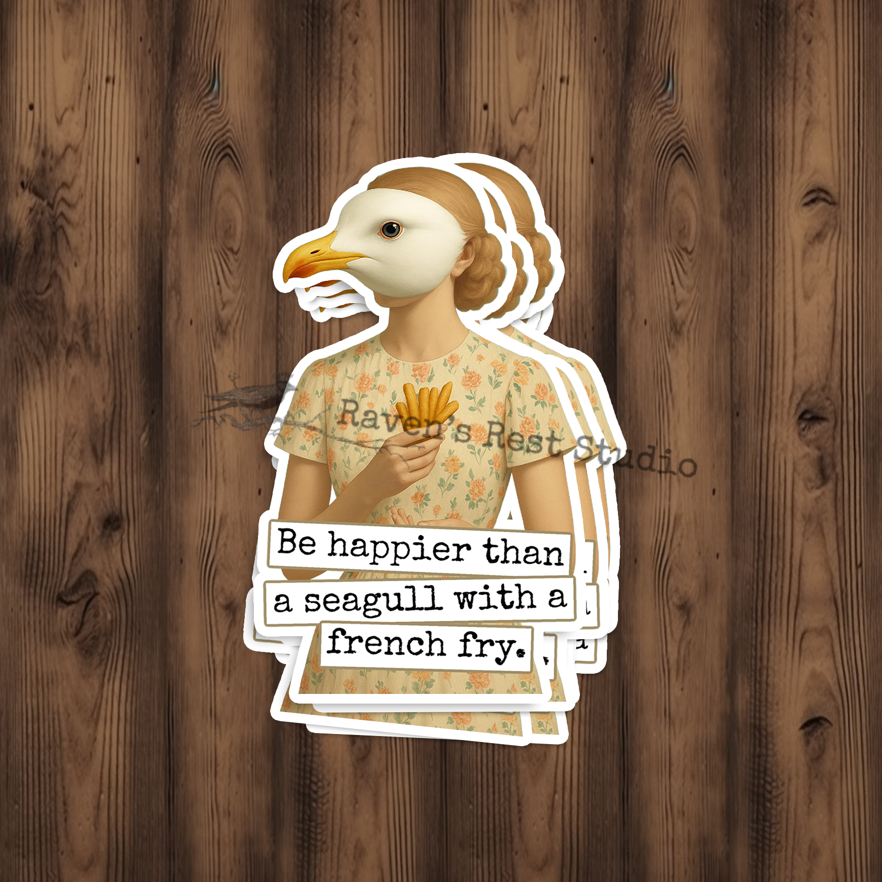STICKER. Be Happier Than a Seagull With a French Fry. Funny.