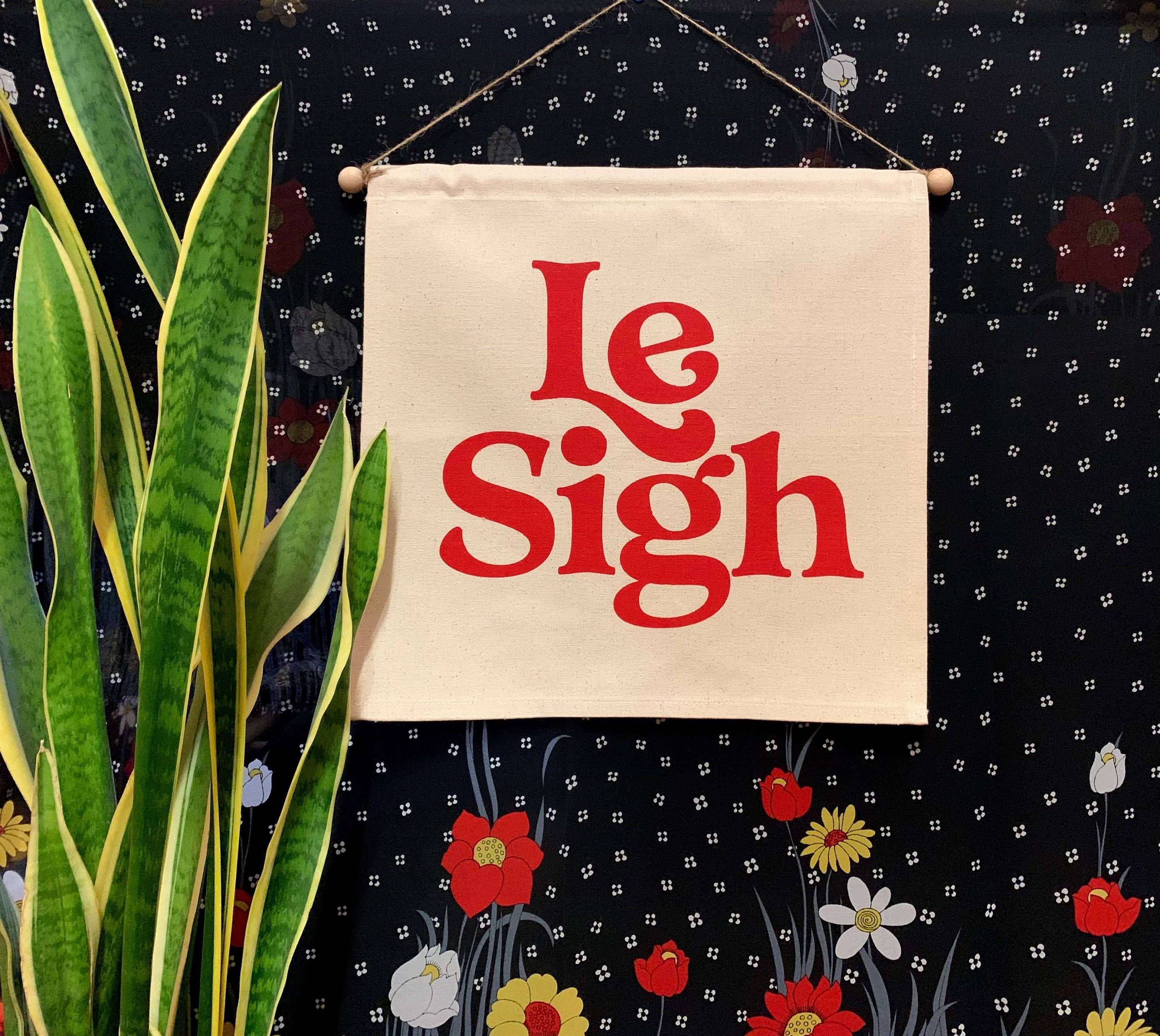 Le Sigh- Wall Banner - Out of the Blue