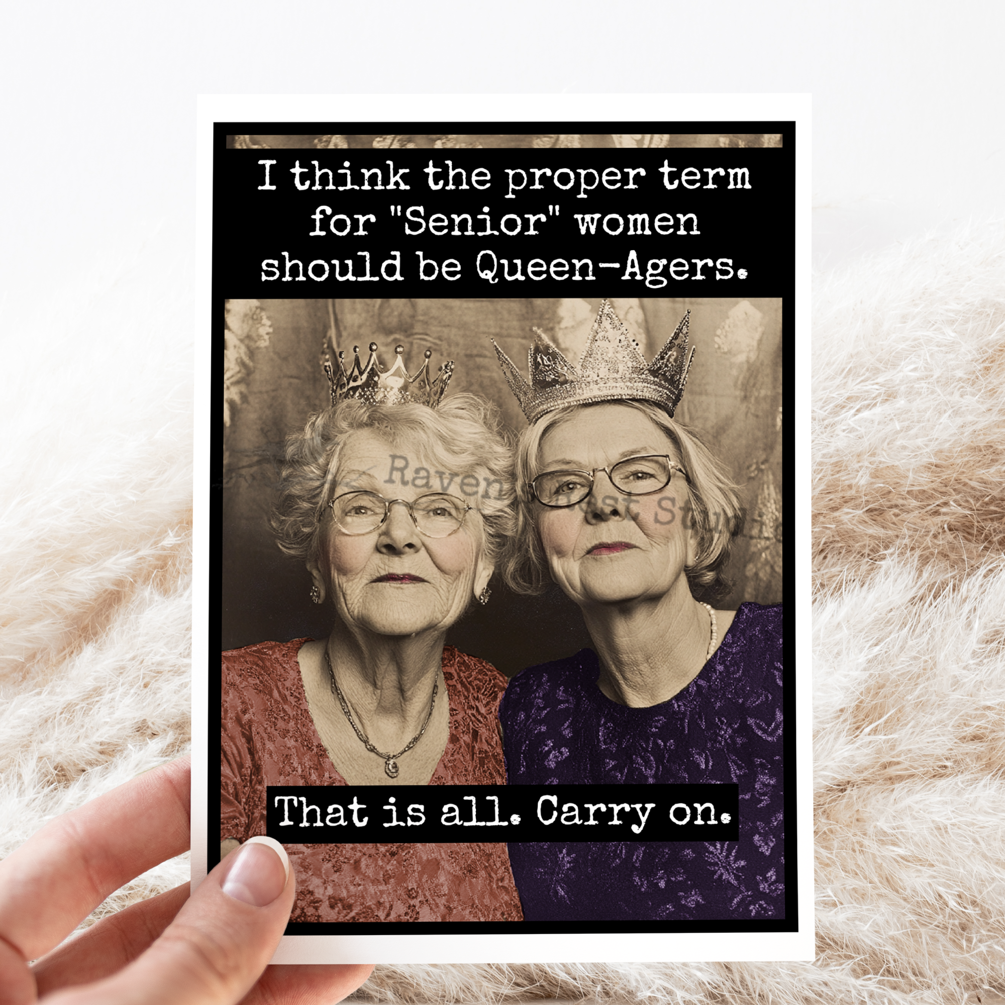 Birthday Card. Vintage Style. Queen-Agers. Carry On. - Out of the Blue