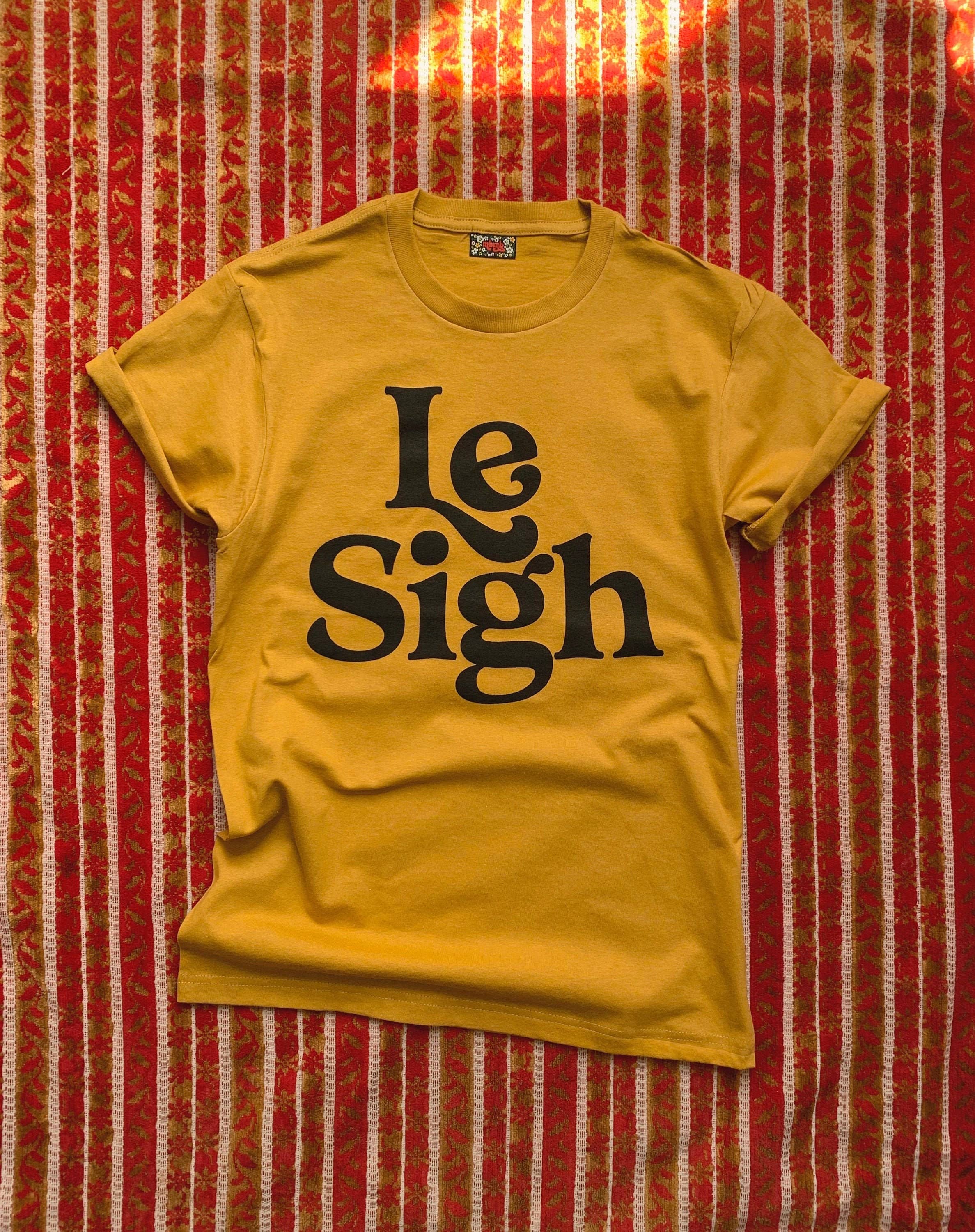 Le Sigh Tee - Unisex - Out of the Blue