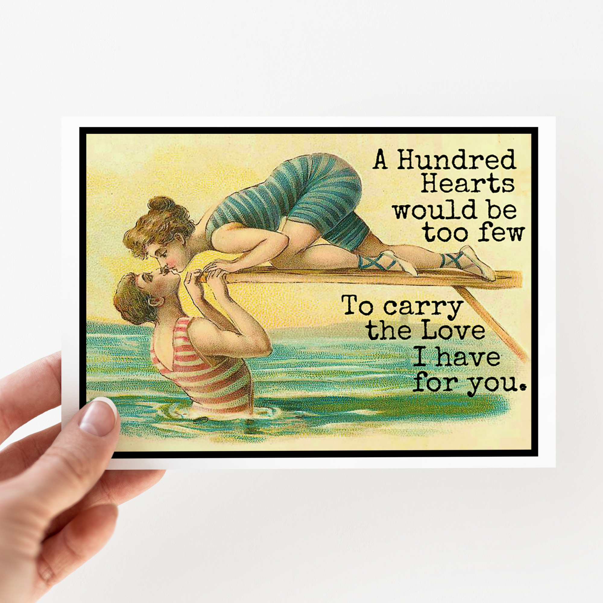 Greeting Card. A Hundred Hearts Would Be Too Few... Love - Out of the Blue