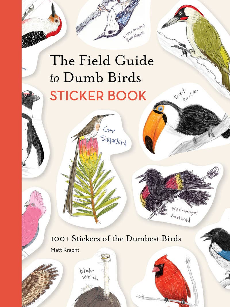 The Field Guide to Dumb Birds Sticker Book - Out of the Blue