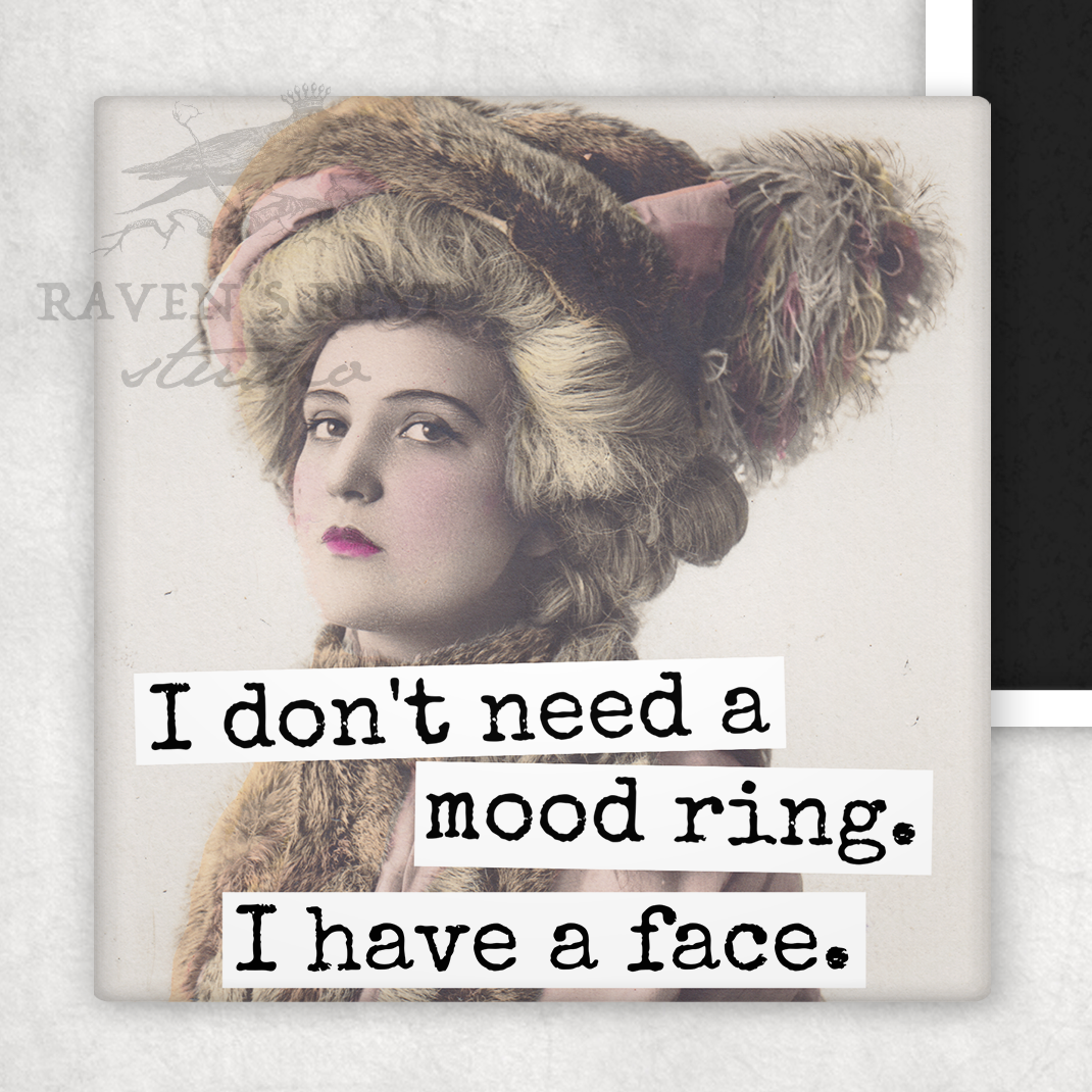 MAGNET I Don't Need A Mood Ring. - Out of the Blue